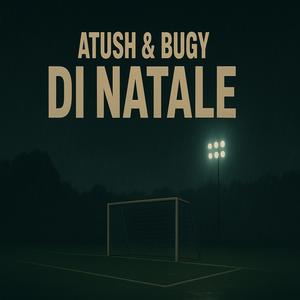 DI NATALE (feat. Atush)