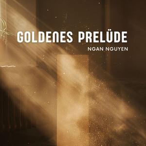 Goldenes Prelüde