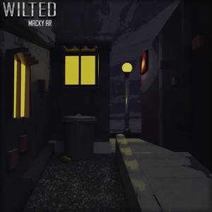 Wilted