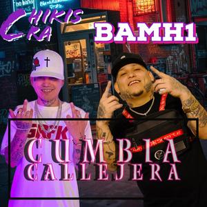 Cumbia callejera (feat. Chikis Ra)