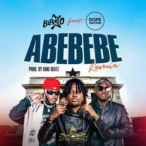 Abebebe (feat. DopeNation) (Remix)