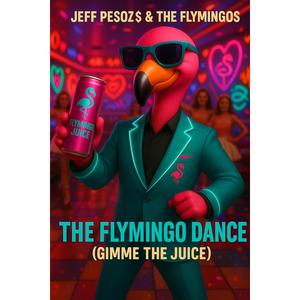 The FlyMingo Dance (Gimme the Juice)