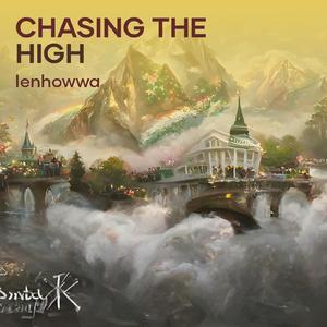 Chasing the High