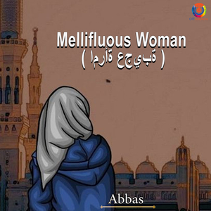 Mellifluous Woman