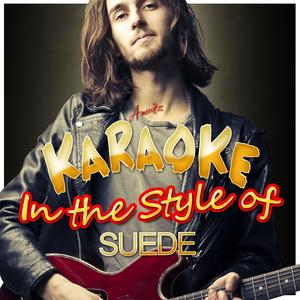 Trash (In the Style of Suede) [Karaoke Version]