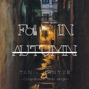 Fall In Autumn