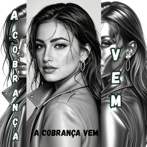 A cobrança vem