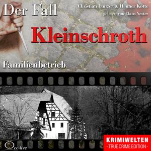 Kapitel 1a: Der Fall Kleinschroth