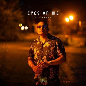 Eyes on me
