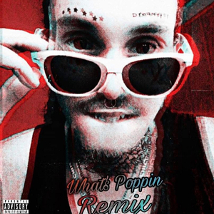 Whats' Poppin' (Remix)
