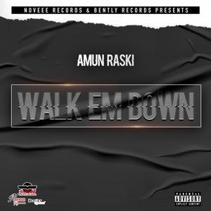 Walk em Down