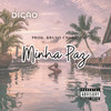 Digão - Minha Paz