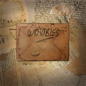 Quotables