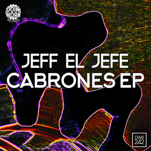 Cabrones (Original Mix)