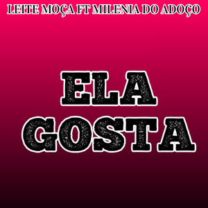 Ela Gosta