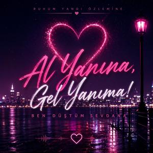 Al yanına (Gel yanıma)