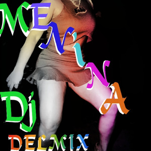 Menina (Remix)