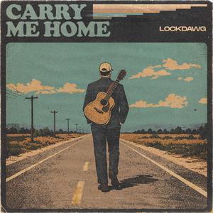 Carry Me Home