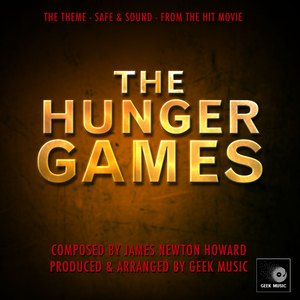 The Hunger Games - Safe & Sound Theme - Chorus