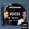 Thomas Martin - Voices