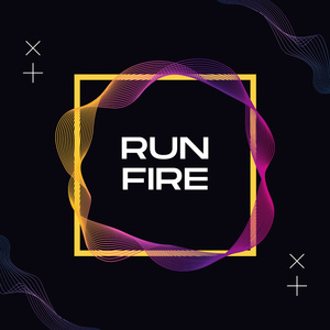 Run Fire
