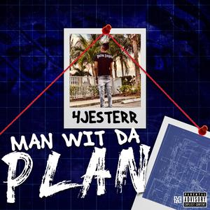 Man Wit Da Plan