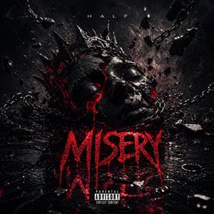MISERY