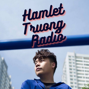 Hamlet Trương Radio 148 - Những Chiều Trời Mưa Phủ, Lời Yêu Nói Sao Vừa