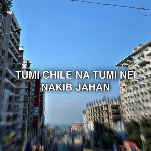 Tumi Chile na Tumi Nei