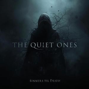 The Quiet Ones