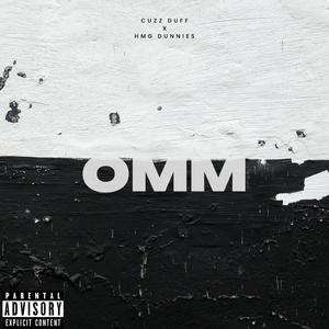 OMM (feat. Hmg Dunnies)
