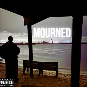 Mourned