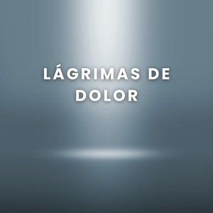 Lágrimas De Dolor