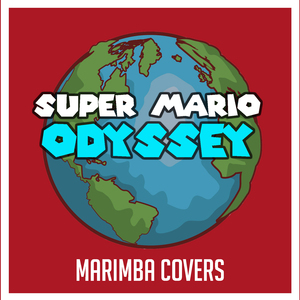 Shiveria Town (From "Super Mario Odyssey") [Marimba Remix]