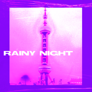Rainy Night