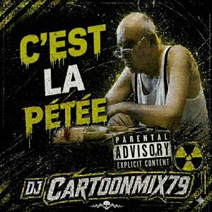 C'est la pétée