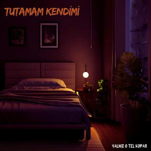 Tutamam Kendimi