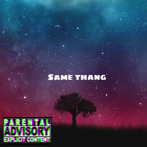 Same Thang