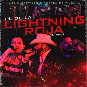 El de la Lightning Roja (En Vivo)