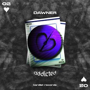 Addicted
