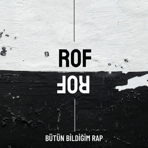 Bütün Bildiğim Rap