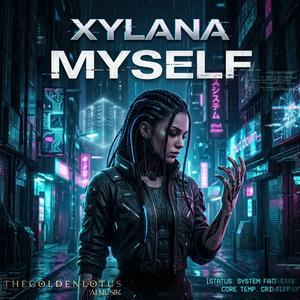 Myself (feat. Xylana)