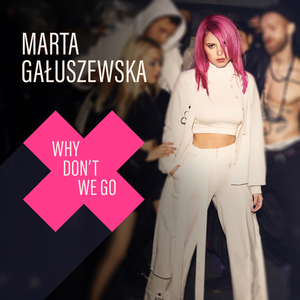 Why Don't We Go (DJ Antonio Remix)