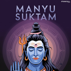 Manyu Suktam