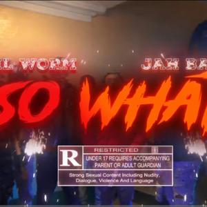 So What (feat. Jah Balla)