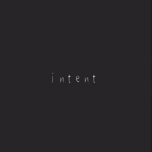 intent