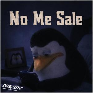 No Me Sale