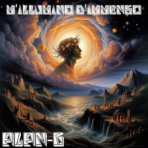 M'illumino d'immenso