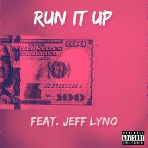 Run It Up