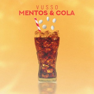 Mentos & Cola